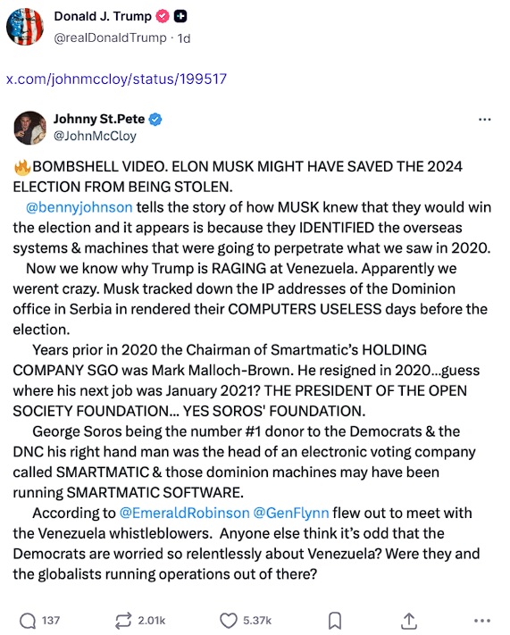 Donald Trump Truth Social Elon Musk saving the 2024 election from being stolen by tracking down in Serbia the IP addresses of computerized machines that would have altered votes, and rendering them useless Dominion